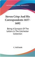 Steven Crisp And His Correspondents 1657-1692