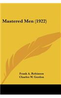 Mastered Men (1922)