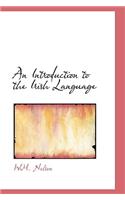 An Introduction to the Irish Language