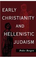 Early Christianity and Hellenistic Judaism