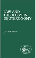 Law and Theology in Deuteronomy