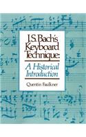 J.S. Bach's Keyboard Technique