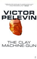 The Clay Machine-Gun