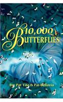 10,000 Butterflies