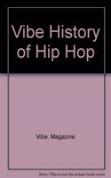Vibe History of Hip Hop