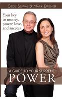 Guide to Your Supreme Power