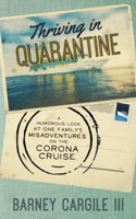 Thriving In Quarantine