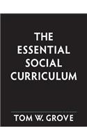 Essential Social Curriculum