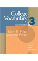 College Vocabulary 3: English for Academic Success