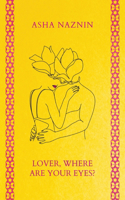 Lover, Where Are Your Eyes?