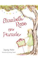 Elizabeth Rose on Parade