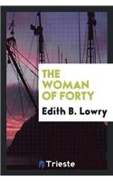 Woman of Forty