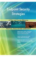 Endpoint Security Strategies A Clear and Concise Reference