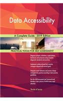 Data Accessibility A Complete Guide - 2019 Edition