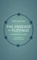 The Enneads of Plotinus: A Commentary | Volume 2