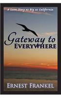 Gateway to Everywhere