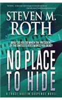 No Place to Hide