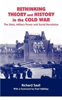 Rethinking Theory and History in the Cold War