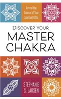 Discover Your Master Chakra