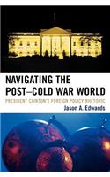 Navigating the Post-Cold War World