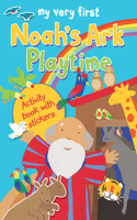 My Very First Noah's Ark Playtime: Activity book with stickers(My Very First Playtime)