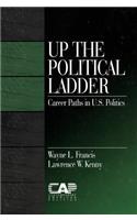 Up the Political Ladder: Career Paths in U.S. Politics