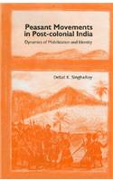 Peasants' Movements in Post-Colonial India