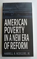 American Poverty in a New Era of Reform
