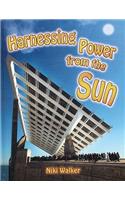 Harnessing Power from the Sun