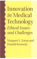 Innovation in Medical Technology