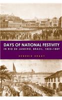 Days of National Festivity in Rio De Janeiro, Brazil, 1823–1889