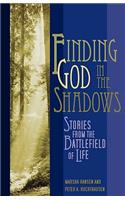 Finding God in the Shadows