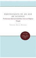 Protestants in an Age of Science