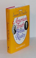 James and Bradley: American Truth and British Reality
