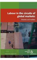Labour in the Circuits of Global Markets