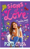 Signs of Love: Paris Crush