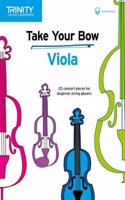 Take Your Bow: Viola