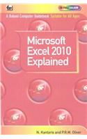 Microsoft Excel 2010 Explained