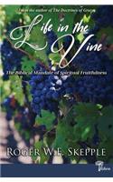 Life in the Vine