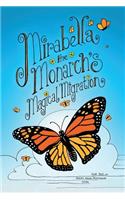 Mirabella the Monarch's Magical Migration