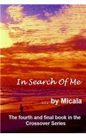 In Search Of Me