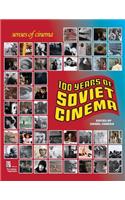 One Hundred Years of Soviet Cinema