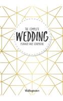 The Complete Wedding Planner and Scrapbook