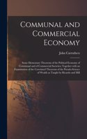 Communal and Commercial Economy