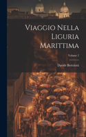 Viaggio Nella Liguria Marittima; Volume 2