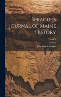 Sprague's Journal of Maine History; Volume 3