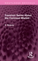 Common Sense about the Common Market