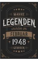 Wahre Legenden wurden im Februar 1948 geboren: Vintage Geburtstag Notizbuch - individuelles Geschenk für Notizen, Zeichnungen und Erinnerungen - liniert mit 100 Seiten