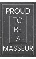 Proud To Be A Masseur
