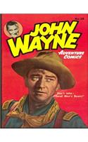 John Wayne Adventure Comics No. 28